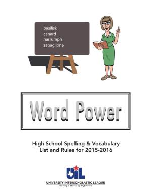 High School Spelling & Vocabulary List and Rules for 2015-2016