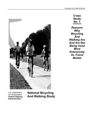 Reasons Why Bicycling and Walking Are Not Being Used More