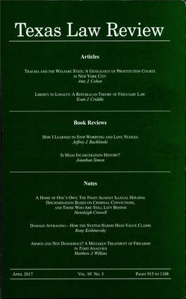 Texas Law Review a Nationaljournal Published Seven Times a Year Recent and Forthcoming Articles of Interest Visit for More on Recent Articles