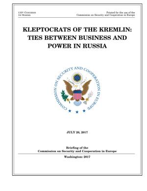 Kleptocrats of the Kremlin: Ties Between Business and Power in Russia