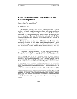 Racial Discrimination in Access to Health: the Brazilian Experience