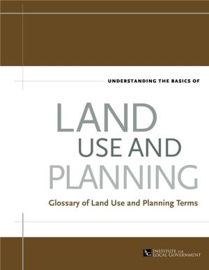 Glossary of Land Use and Planning Terms Generous Support for This Publication Provided By