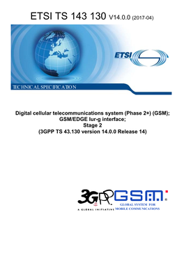 Etsi Ts 143 130 V14.0.0 (2017-04)