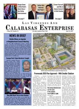 Calabasas Enterprise Volume 49, Number 22 Serving Calabasas Since 1963 July 25, 2019