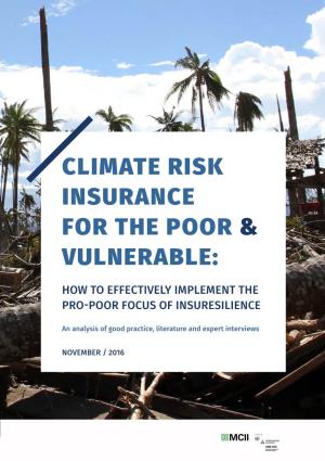 Climate Risk Insurance for the Poor & Vulnerable