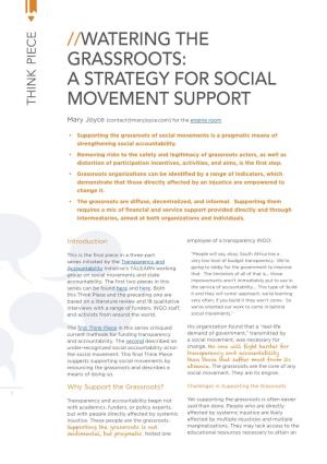 Watering the Grassroots: a Strategy for Social