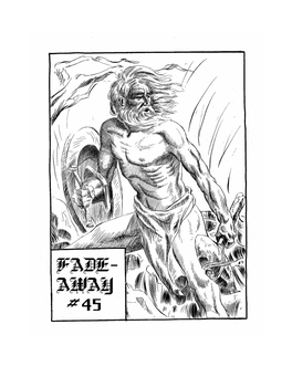 FADEAWAY #45 Is a Fanzine Devoted to Science Fiction and Related Fields