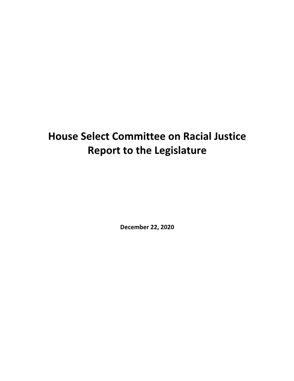 House Select Committee on Racial Justice Report to the Legislature