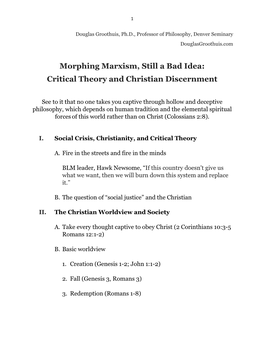 Morphing Marxism, Still a Bad Idea: Critical Theory and Christian Discernment