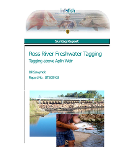 Ross River Freshwater Tagging Tagging Above Aplin Weir