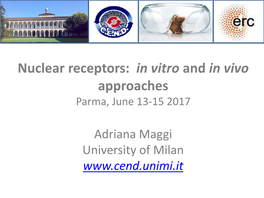 Nuclear Receptors, in Vitro and in Vivo Approaches