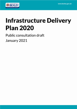 Infrastructure Delivery Plan 2020 Public Consultation Draft January 2021