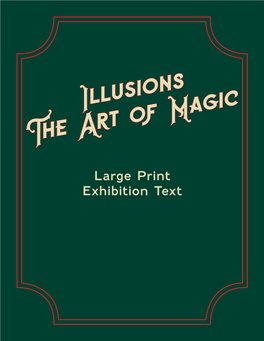 Harry Houdini and Howard Thurston Were So Popular That the Era Became Known As the Golden Age of Magic