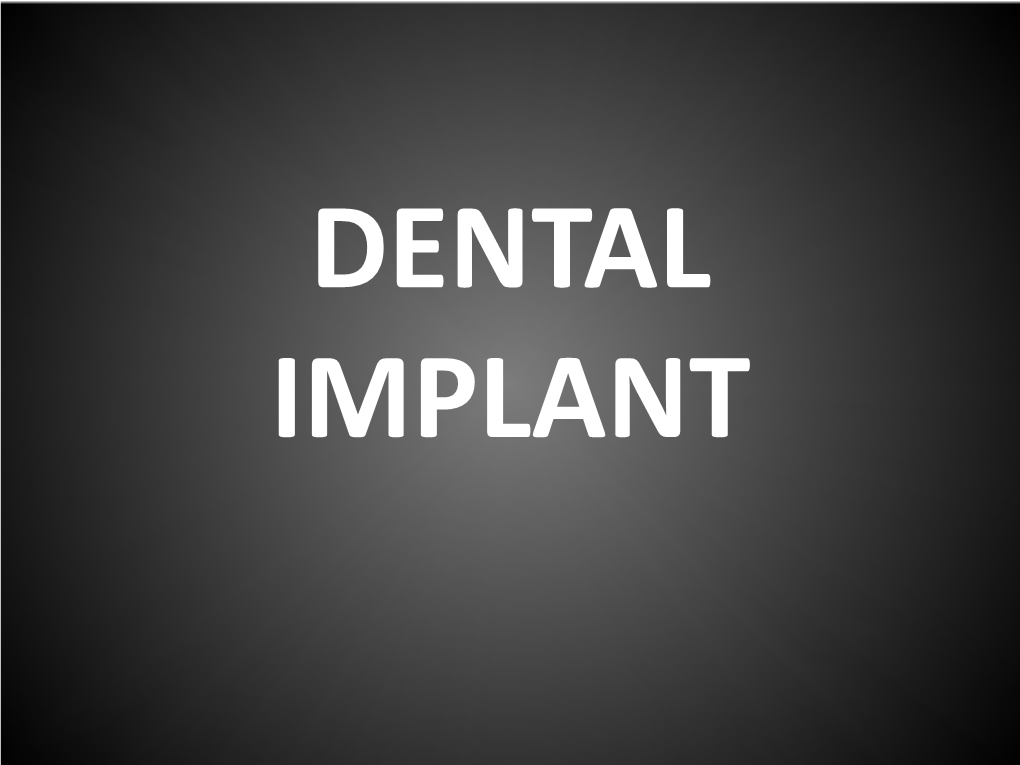 Dental Implant