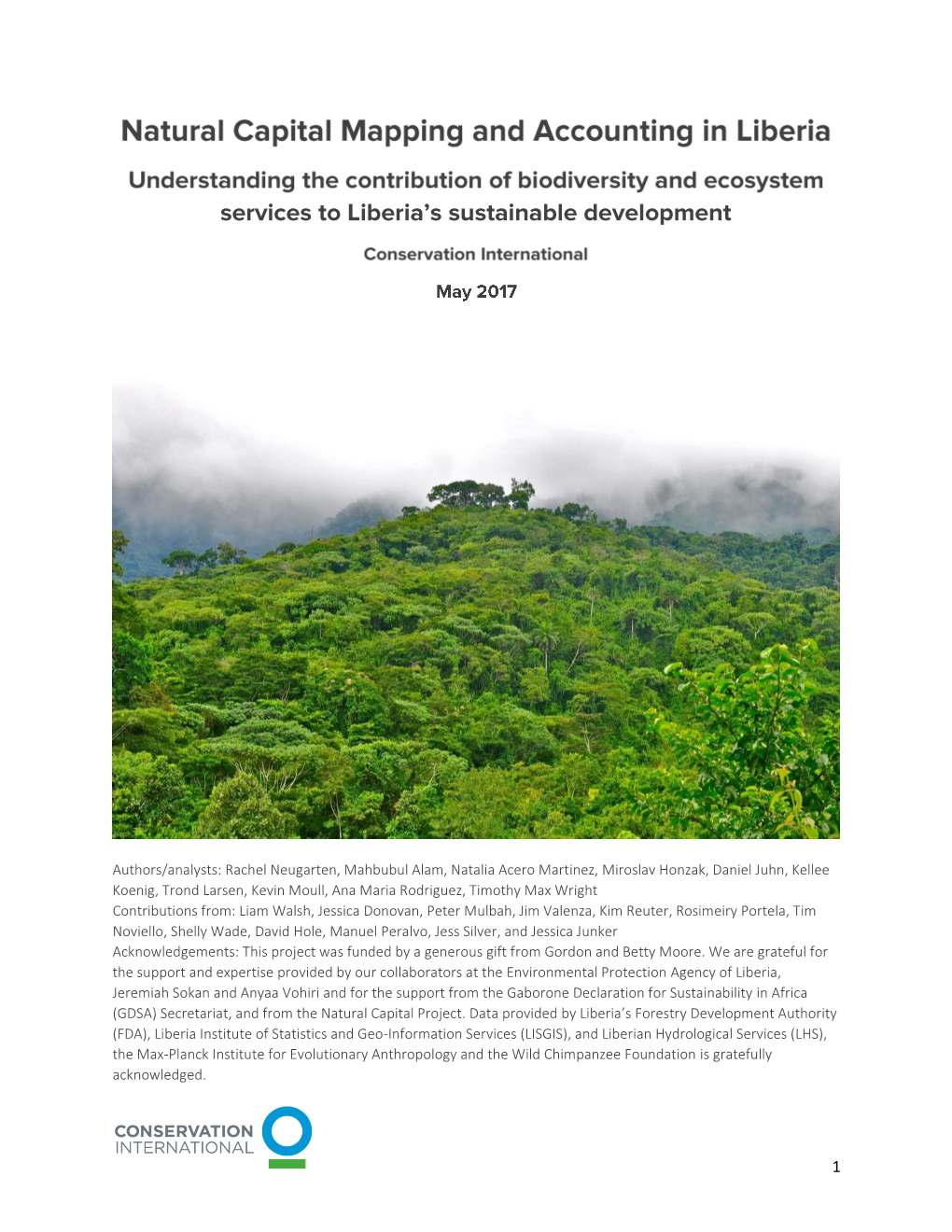 Natural Capital Mapping and Accounting in Liberia: Understanding the Contribution of Biodiversity and Ecosystem Services to Liberia’S Sustainable Development