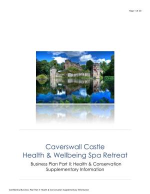 Part II: Caverswall Castle Business Plan Health & Wellbeing Spa Retreat