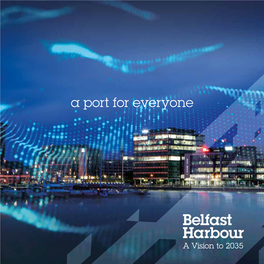 A Port for Everyone a Vision to 2035: a Port for Everyone