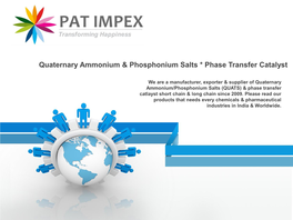 Quaternary Ammonium & Phosphonium Salts * Phase