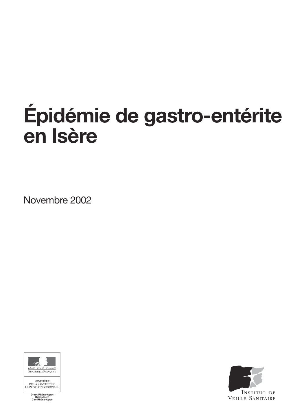 Épidémie De Gastro-Entérite En Isère