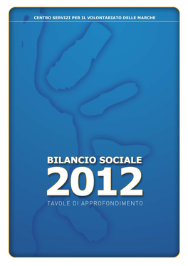 Tavole Di Approfondimento Al Bilancio Sociale 2012