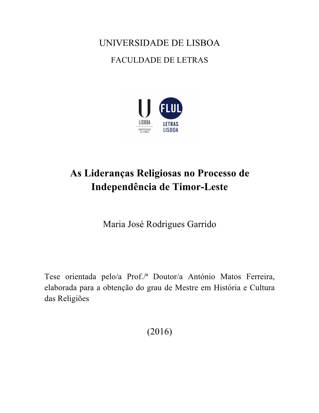 As Lideranças Religiosas No Processo De Independência De Timor-Leste