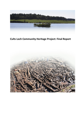 Cults Loch Community Heritage Project: Final Report
