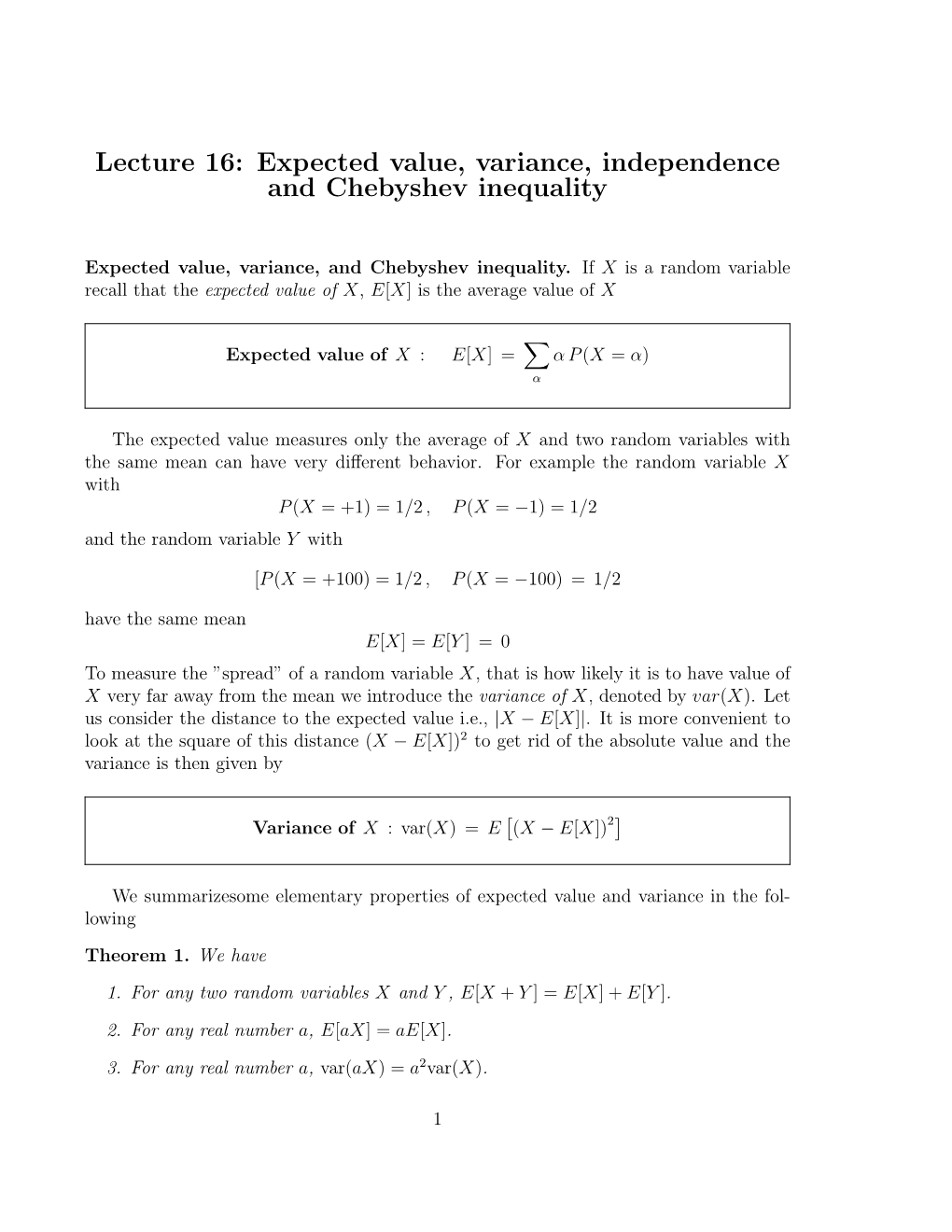 Lecture 16: Expected Value, Variance, Independence and Chebyshev Inequality