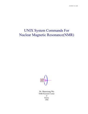 UNIX System Commands for Nuclear Magnetic Resonance(NMR)