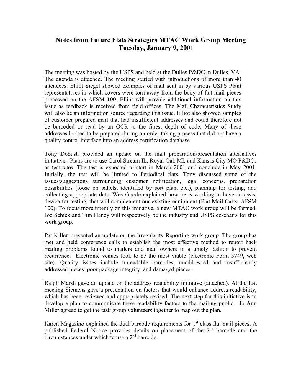 Notes from Future Flats Strategies MTAC Work Group Meeting Tuesday, January 9, 2001