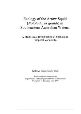 Ecology of the Arrow Squid (Nototodarus Gouldi)