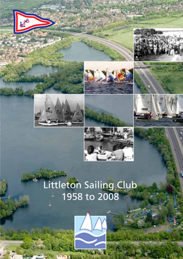 Littleton Sailing Club 50 Years –1958 to 2008