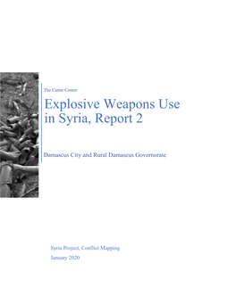 Explosive Weapons Use in Syria, Report 2