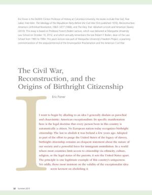 The Civil War, Reconstruction, and the Origins of Birthright Citizenship