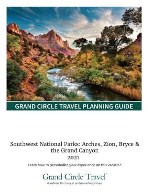 Southwest National Parks: Arches, Zion, Bryce & the Grand Canyon 2021