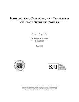 A New Perspective on the Timeliness of State Supreme Courts