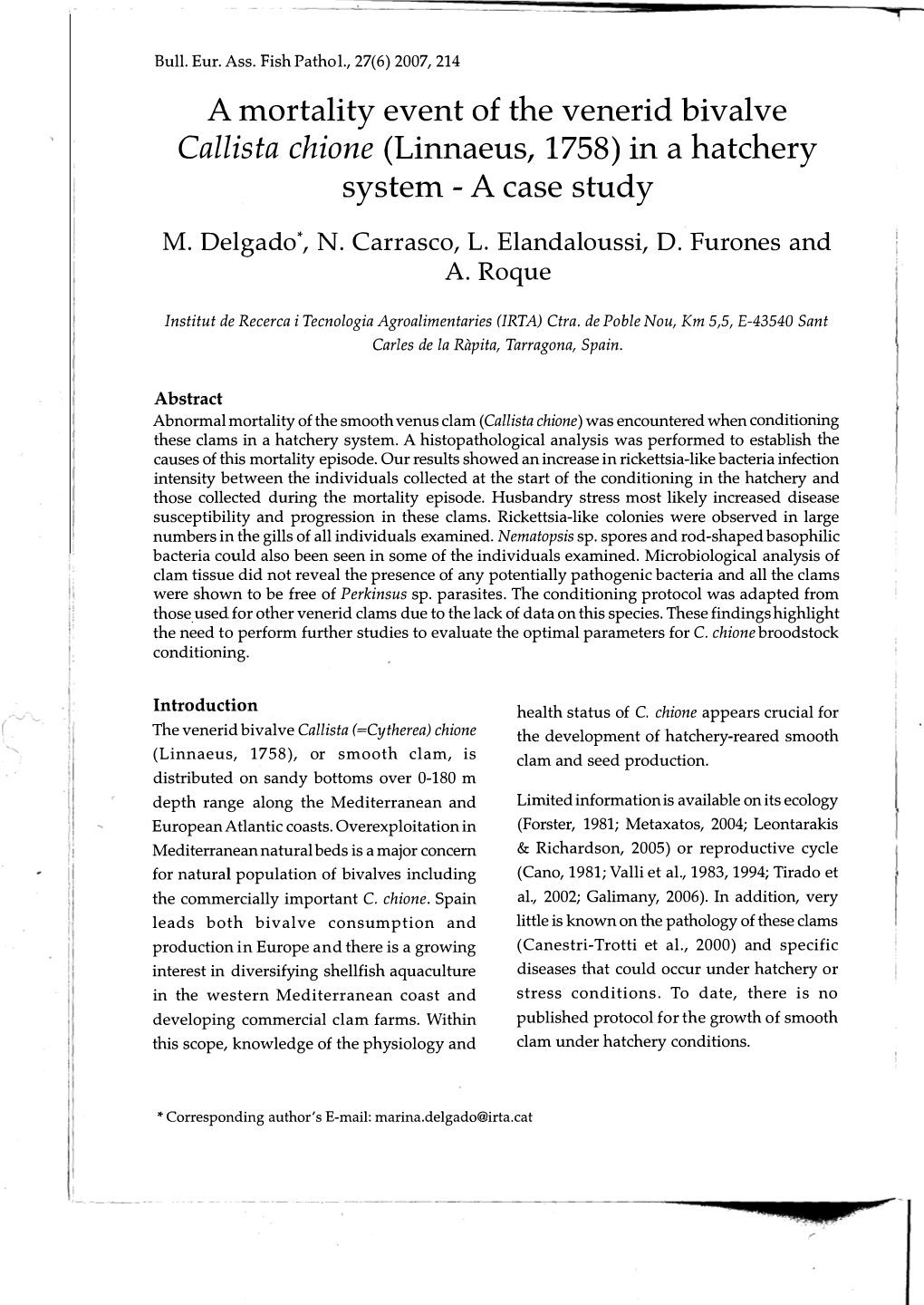 A Mortality Event of the Venerid Bivalve Callista Chione (Linnaeus, 1758) in a Hatchery a System - Case Study