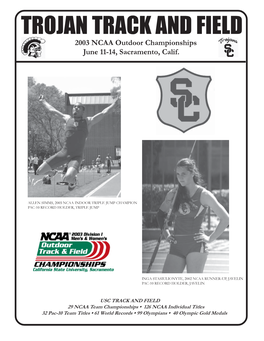 TROJAN TRACK and FIELD 2003 NCAA Outdoor Championships June 11-14, Sacramento, Calif