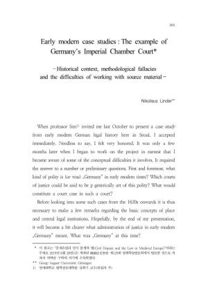Early Modern Case Studies : the Example of Germany's Imperial