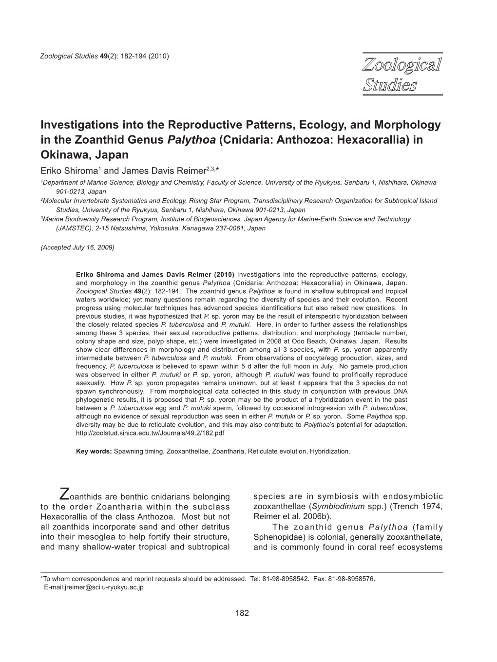 Investigations Into the Reproductive Patterns