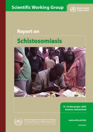 Report on Schistosomiasis Report Report On