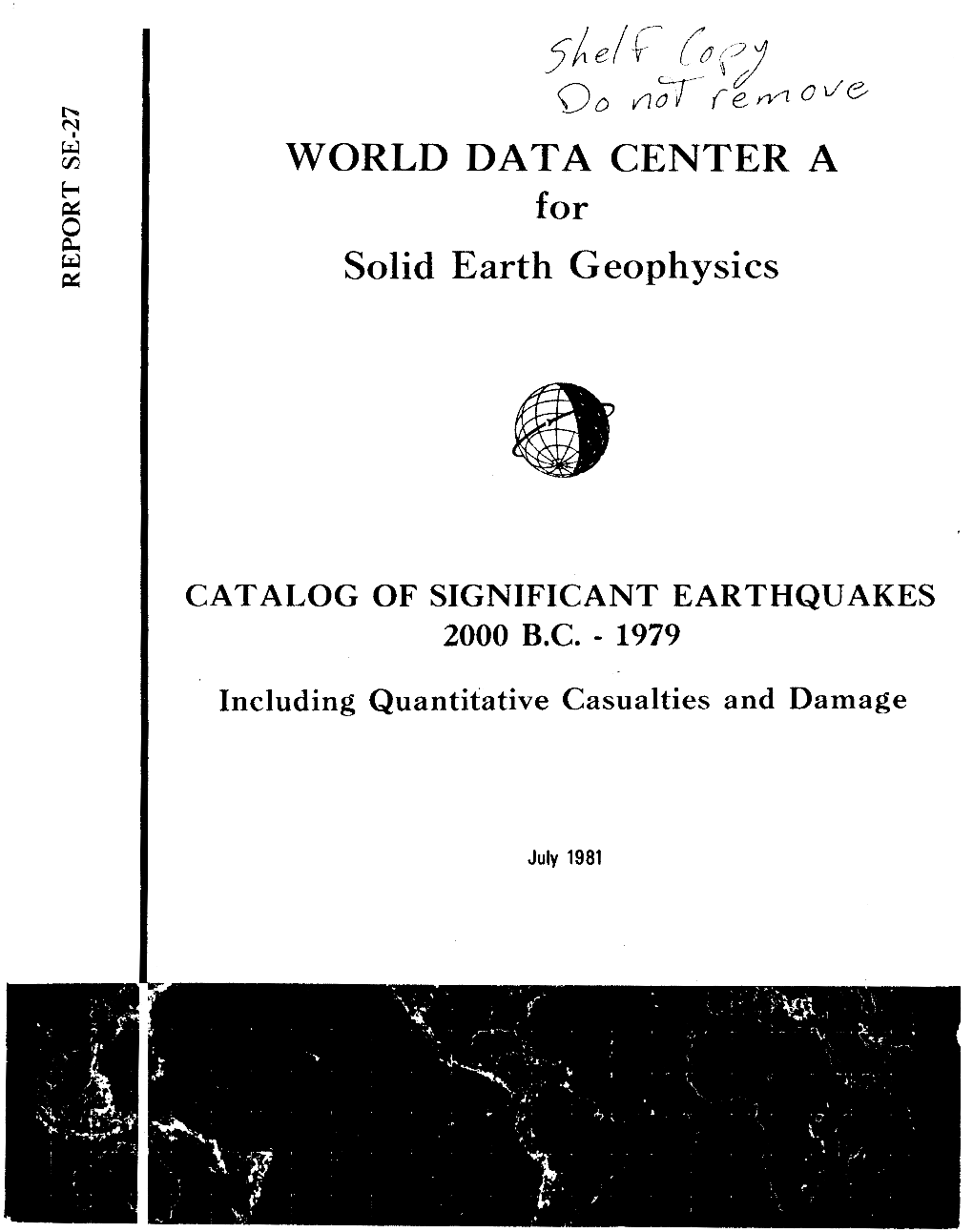 Catalog of Earthquakes, 2000 B.C.–1979, 1981