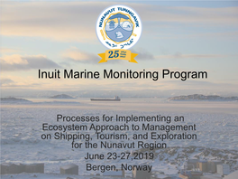 Inuit-Led Marine Monitoring in Nunavut, Canada