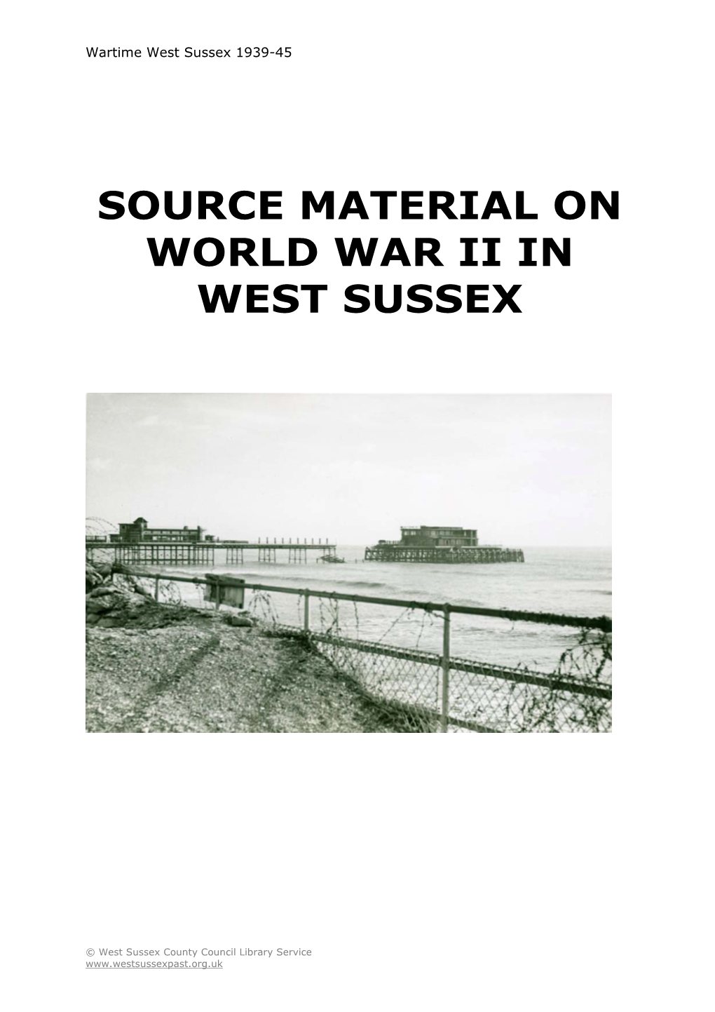 Source Material on World War Ii in West Sussex