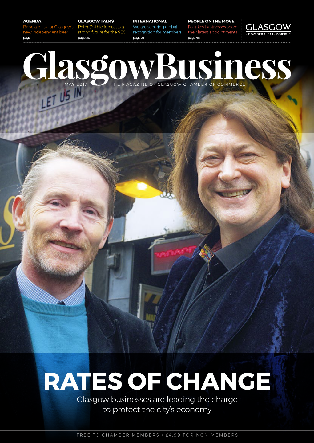 RATES of CHANGE Glasgow Businesses Are Leading the Charge to Protect the City’S Economy