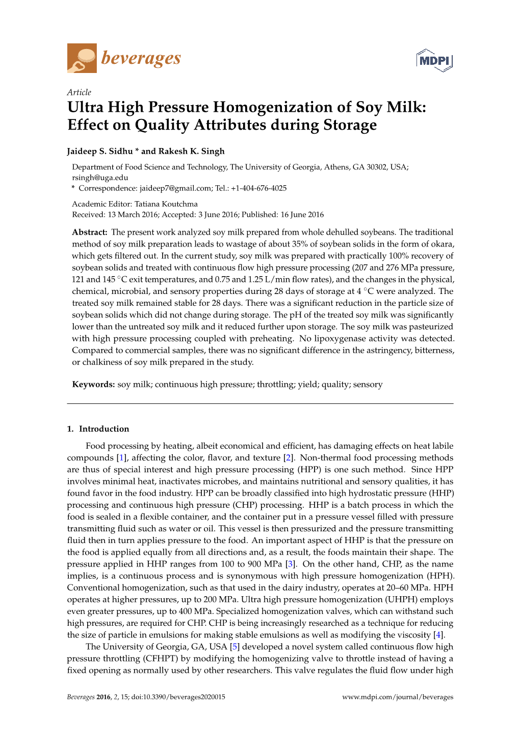 Ultra High Pressure Homogenization of Soy Milk: Effect on Quality Attributes During Storage