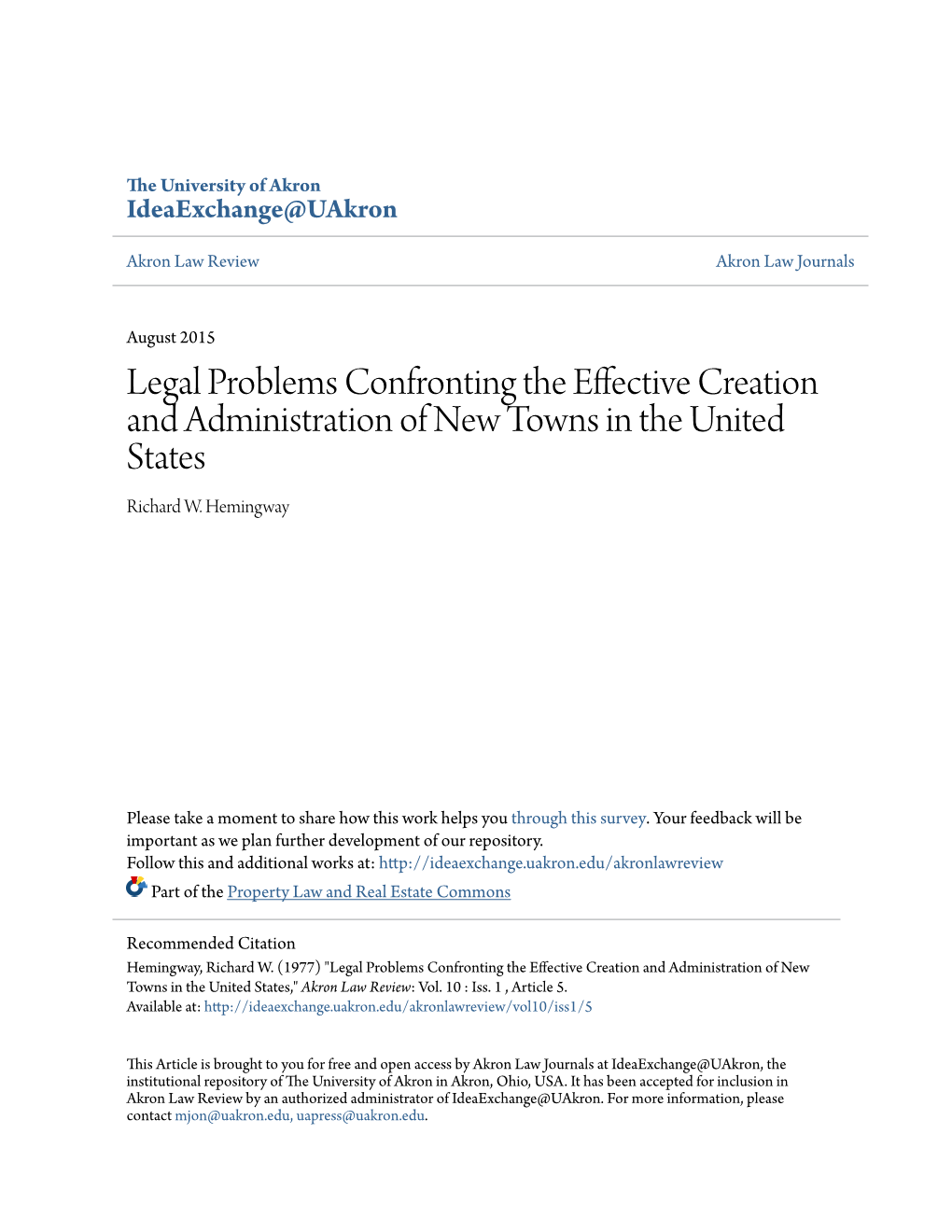 Legal Problems Confronting the Effective Creation and Administration of New Towns in the United States Richard W