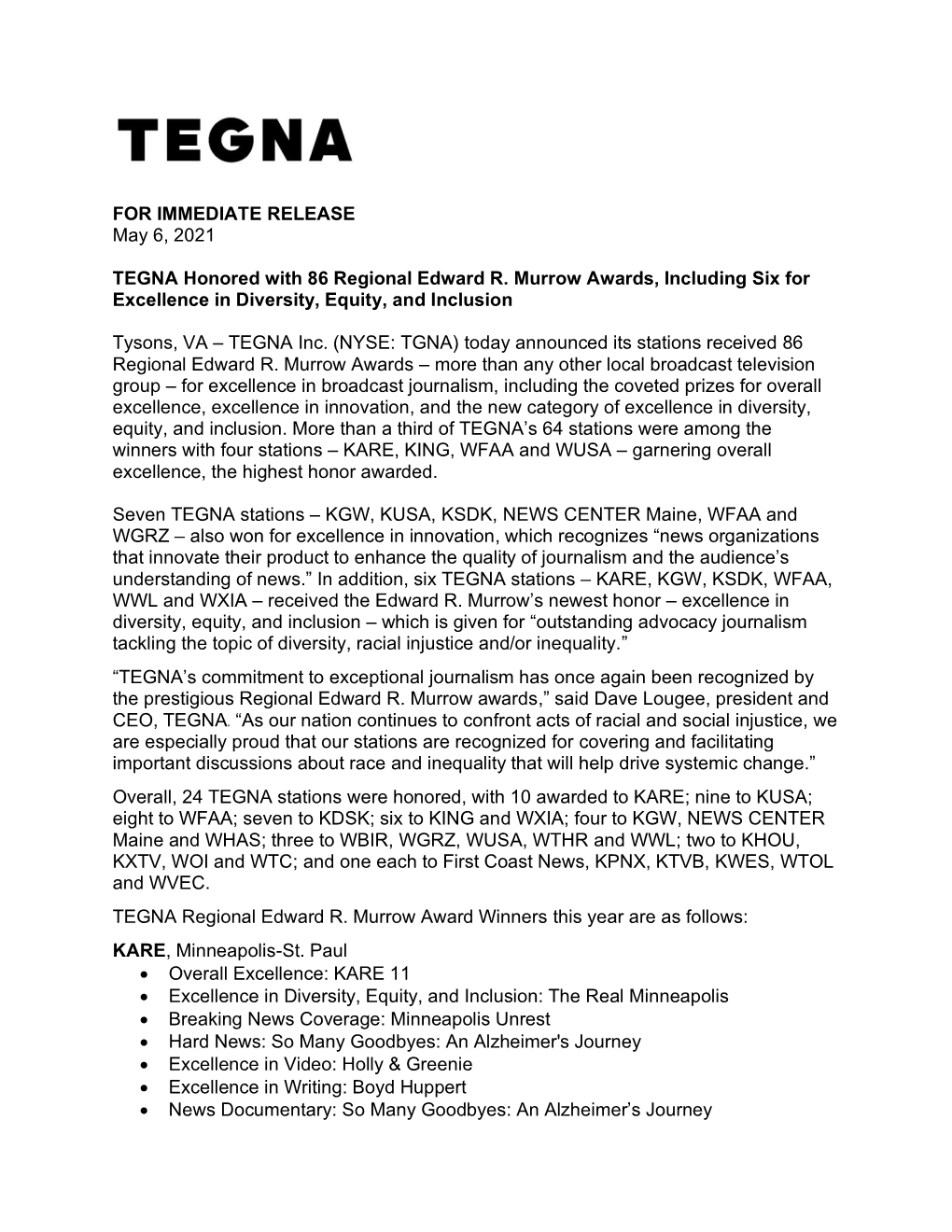 FOR IMMEDIATE RELEASE May 6, 2021 TEGNA Honored with 86