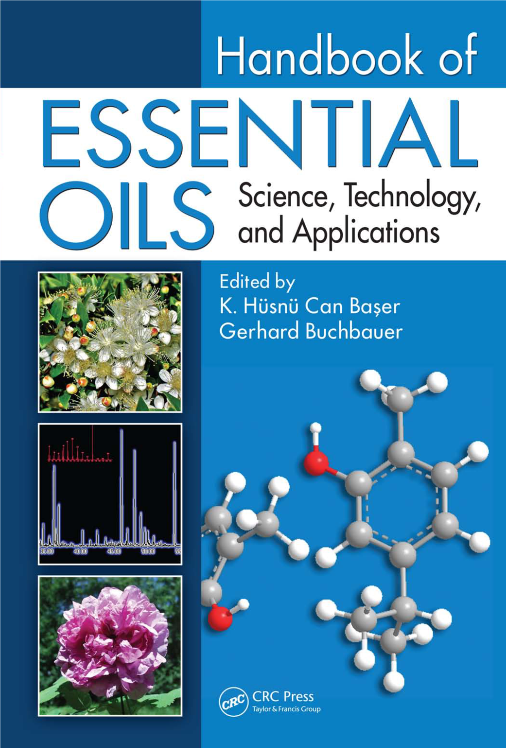 Handbook of Essential Oils: Science, Technology, and Applications