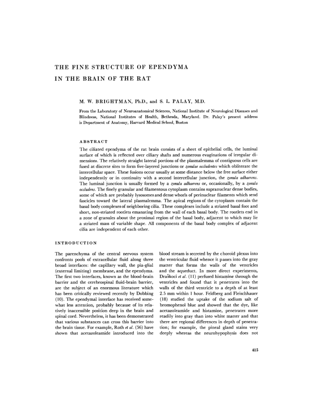 The Fine Structure of Ependyma in the Brain Of