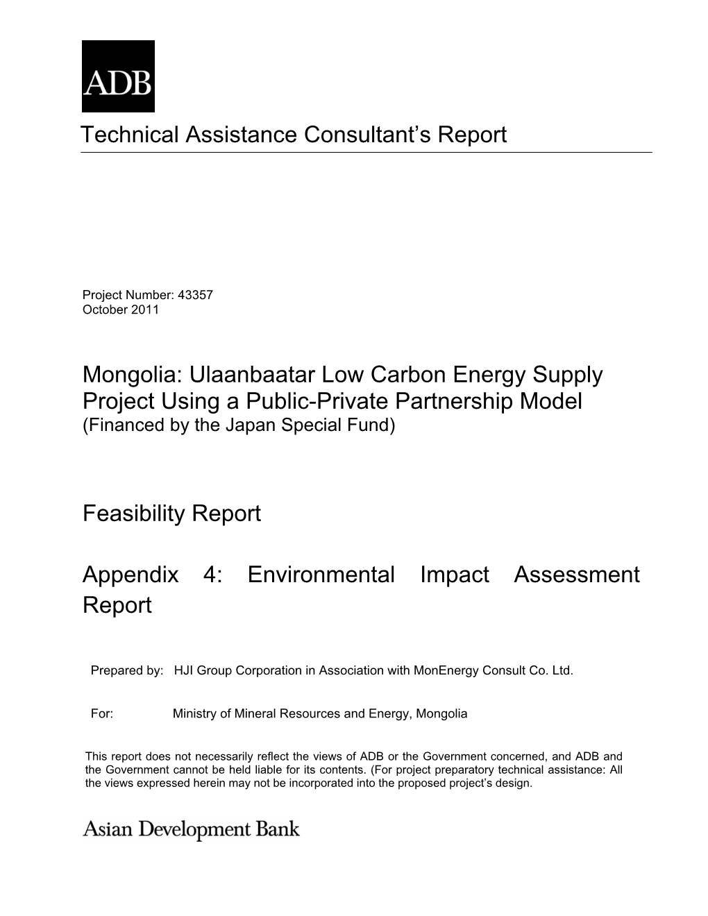 Mongolia: Ulaanbaatar Low Carbon Energy Supply Project Using a Public-Private Partnership Model (Financed by the Japan Special Fund)